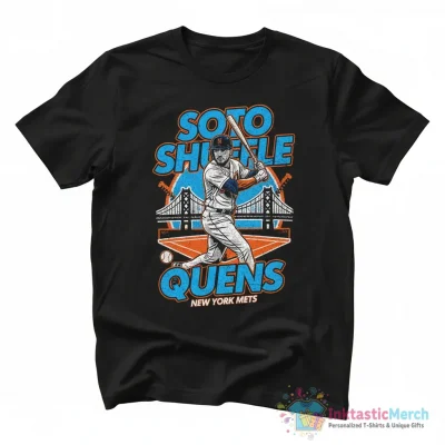 Soto Shuffle Juan Soto Queens New York Mets MLB shirt - High Quality Printed T-Shirt