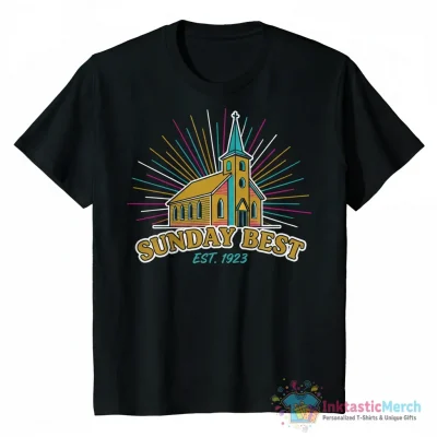 Sunday Best shirt - High Quality Printed T-Shirt