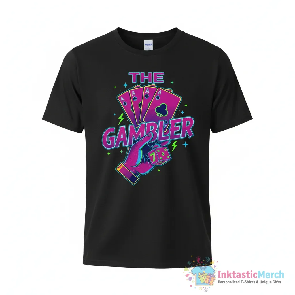 The Gambler shirt 1 The Gambler shirt - High Quality Printed T-Shirt