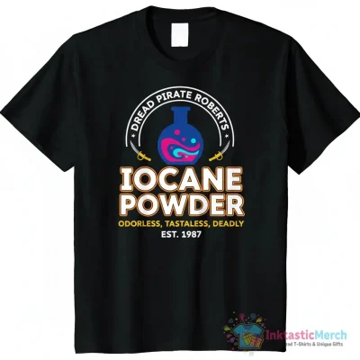 The Princess Bride Dread Pirate’s Iocane Powder shirt - High Quality Printed T-Shirt