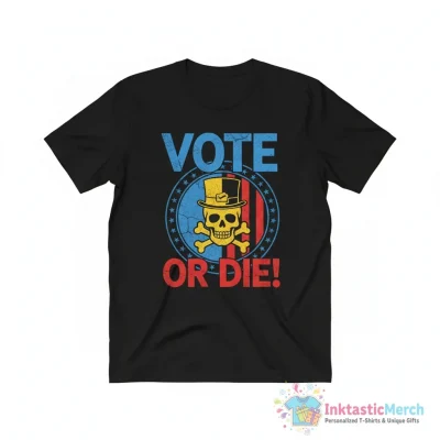 Vote or die November US election shirt - High Quality Printed T-Shirt