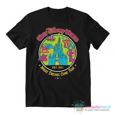 Walt Disneyy’s Disneyyworld est 1971 where dreams come true shirt - High Quality Printed T-Shirt