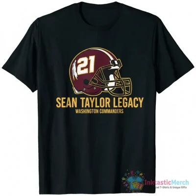 Washington Commanders Sean Taylor Legacy Project Helmet shirt - High Quality Printed T-Shirt