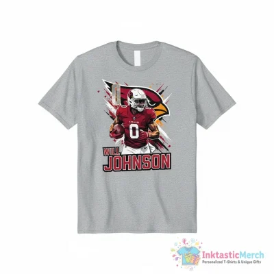 Will Johnson Arizona Cardinals football shirt - High Quality Printed T-Shirt