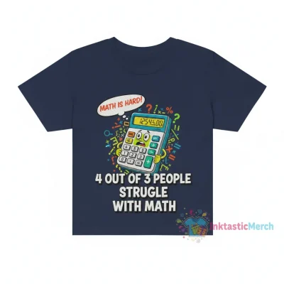 4 Out Of 3 People Struggle With Math" Essential T-Shirt
