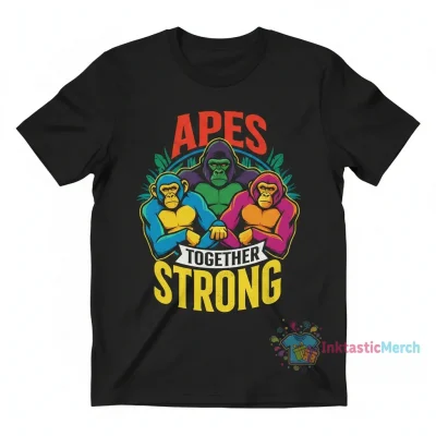 Apes Together Strong: Durable, Fade-Resistant Unisex Tee
