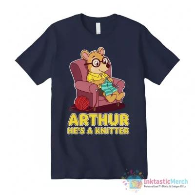 "Arthur he's a knitter" Essential T-Shirt for Sale by onielimsky - High Quality Printed T-Shirt