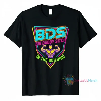 BDS in the Building Big Daddy Sitch aka Mike the Situation Jersey Shore Essential T-Shirt