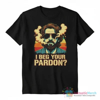Biden Hunter Smoking I Beg Your Pardon shirt - High Quality Printed T-Shirt