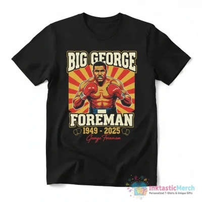 Big George Foreman boxing legend 1949 2025 signature shirt - High Quality Printed T-Shirt