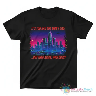 Blade Runner: It's too bad she won't live Essential T-Shirt