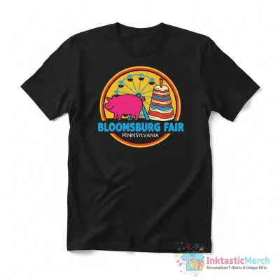 Bloomsburg Fair Pennsylvania shirt - High Quality Printed T-Shirt