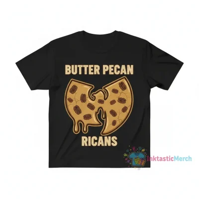 Butter Pecan Ricans Wu-Tang shirt