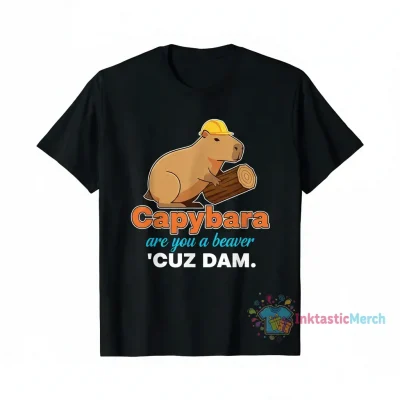 Capybara "Are You a Beaver? 'Cuz Dam" T-Shirt - Funny Animal Pun Top