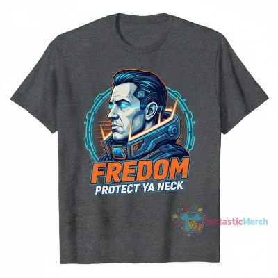 Charlie Kirk Freedom Protect Ya Neck shirt