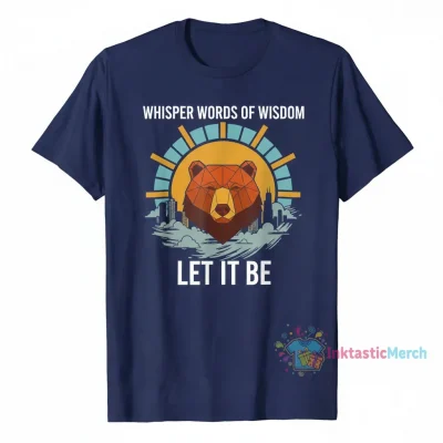 Chicago Bears Whisper Words of Wisdom Let It Be Shirt
