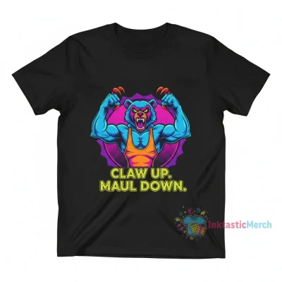 Claws Up Bear Down Cat Shirt