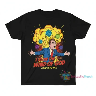 Kenneth Copeland 'I Blow the Wind of God' COVID-19 Essential T-Shirt