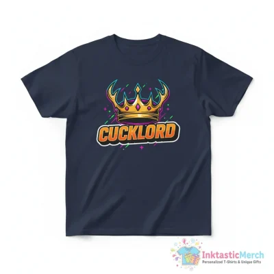 "Cucklord" Essential T-Shirt for Sale by DanielAegan - High Quality Printed T-Shirt
