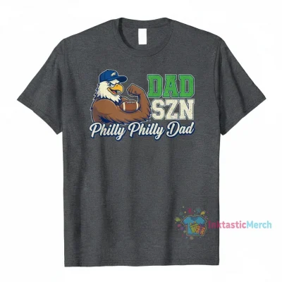 Dad Szn Philly Dad T-Shirt
