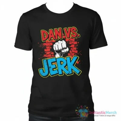 "Dan VS - JERK" Essential T-Shirt for Sale by Pelloneus - High Quality Printed T-Shirt