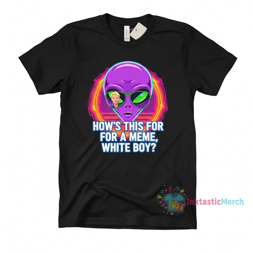 Darkmeme how this make you feel white boy shirt 1 Darkmeme how this make you feel white boy shirt