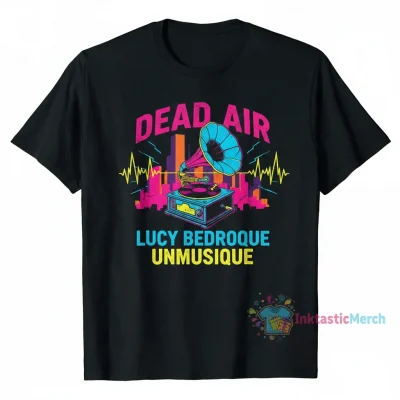 Deadair Lucy Bedroque Unmusique shirt