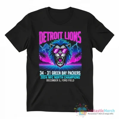 Detroit Lions 34-31 Green Bay Packers 2024 Lead NFC North Champions shirt - High Quality Printed T-Shirt