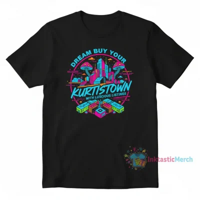 Dream buy your kurtistown with luscious listings shirt