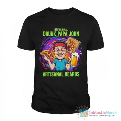 "Drunk Papa John" Essential T-Shirt for Sale by ArtisanalBeards - High Quality Printed T-Shirt