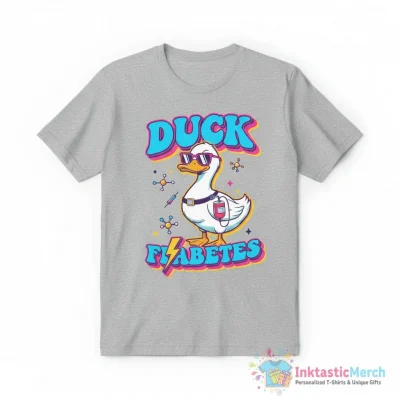 Duck fiabetes shirt - High Quality Printed T-Shirt