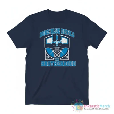 Duke Blue Devils The Brotherhood shirt - High Quality Printed T-Shirt