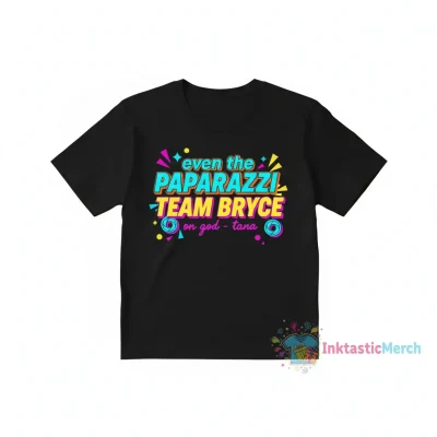 even the paparazzi team bryce on god - tana" Essential T-Shirt