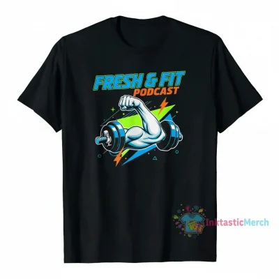Fresh and Fit Podcast T-Shirt - Official Merch for Fans