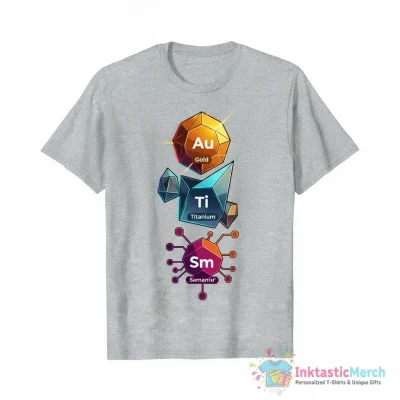 "Gold, Titanium, Samarium" Essential T-Shirt for Sale by WorldOfTeesUSA - High Quality Printed T-Shirt
