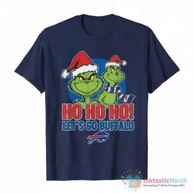 Grinch and Max ho ho ho let’s go Buffalo Bills Christmas shirt - High Quality Printed T-Shirt