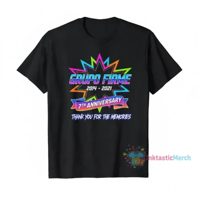 Grupo Firme 7th Anniversary 2014-2021 Thank You For The Memories T-Shirt