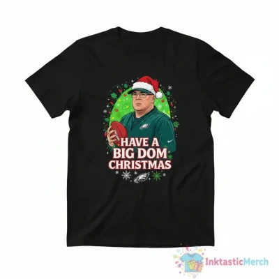 Domenico DiSandro "Big Dom" Christmas Philadelphia Eagles Shirt