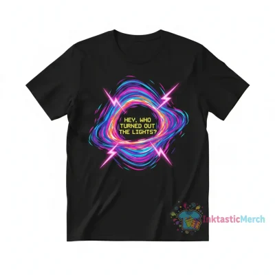 hey,who turned out the lights?" Essential T-Shirt