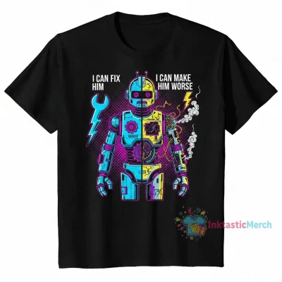 I can fix him I can make him worse" Essential T-Shirt