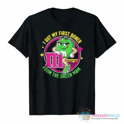 I got my first boner from the Green M and M shirt - High Quality Printed T-Shirt