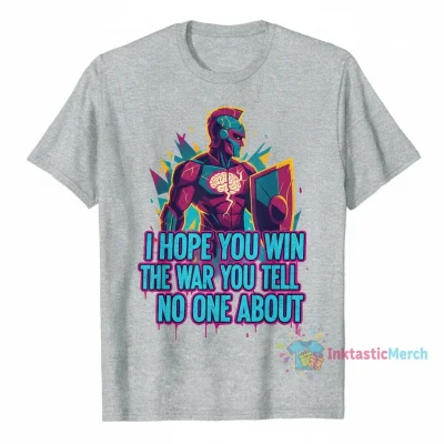 I Hope You Win The War You Tell No One About - Black Text Essential T-Shirt