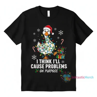 Provoke a Little Festive Fun: The 'Problem Goose' Christmas Shirt