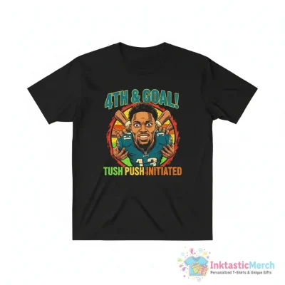 Jalen Hurts Funny Meme 4th And 1 Tush Push shirt - High Quality Printed T-Shirt