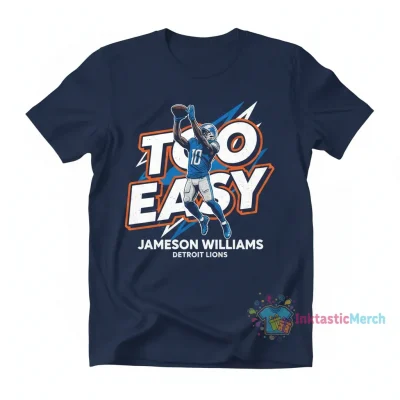 Jameson Williams Detroit Lions Too Easy T-Shirt | Fan Apparel