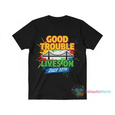 John Lewis 'Good Trouble Lives On' July 17th Tee