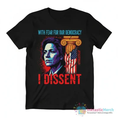 Justice Sotomayor with fear for our democracy I dissent shirt - High Quality Printed T-Shirt