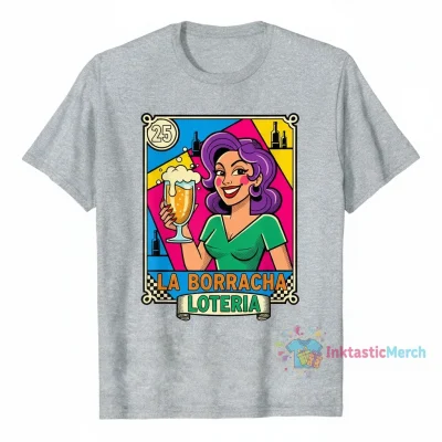 La Borracha Loteria Shirt: Wear Your Heritage