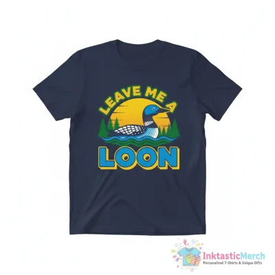 Leave Me A Loon Essential T-Shirt