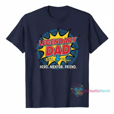 Legendary Dad" Essential T-Shirt